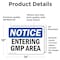 Signmission Entering Gmp Area, 14 in W x Rectangle, Vinyl Decal OS-2PACK-NS-D-1014-L-12085 - alternate 3